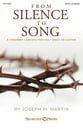 From Silence to Song SATB Choral Score cover